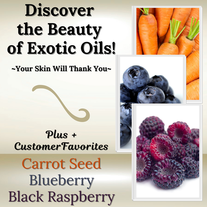 Discover the Beauty of Exotic Oils ~ Your Skin Will Thank You
