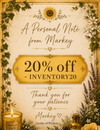 A Personal Note From Markey regarding Inventory + A Thank you Sale!