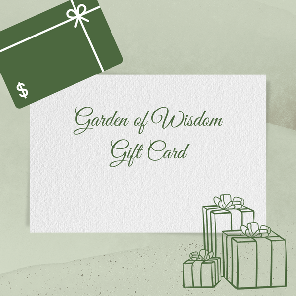 Garden of Wisdom Gift Cards