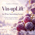 Garden of Wisdom Vin-upLift Ice Wine Smoothing Serum graphic featuring frosted purple grapes and lavender tones.